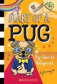 Produktbild: Pug Goes to Hollywood: A Branches Book (Diary of a Pug #15)