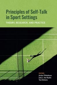 Produktbild: Principles of Self-Talk in Sport Settings
