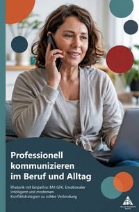 Produktbild: Professionell kommunizieren im Beruf und Alltag