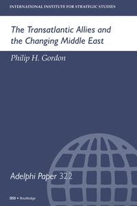 Produktbild: The Transatlantic Allies and the Changing Middle East