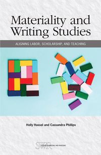 Produktbild: Materiality and Writing Studies