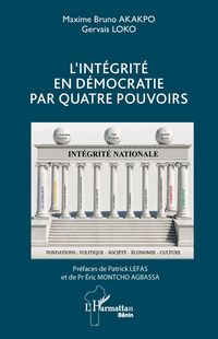 Produktbild: L'int&eacute;grit&eacute; en d&eacute;mocratie par quatre pouvoirs