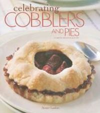 Produktbild: Celebrating Cobblers and Pies
