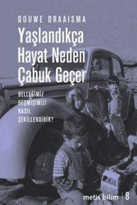 Produktbild: Yaslandikca Hayat Neden Cabuk Gecer