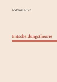 Produktbild: Entscheidungstheorie