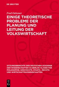 Produktbild: Einige theoretische Probleme der Planung und Leitung der Volkswirtschaft