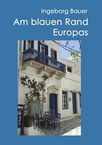 Produktbild: Am blauen Rand Europas