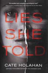 Produktbild: Holahan, C: Lies She Told