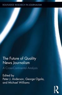 Produktbild: The Future of Quality News Journalism