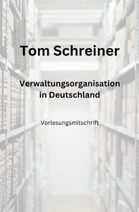 Produktbild: Verwaltungsorganisation in Deutschland
