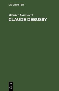 Produktbild: Claude Debussy