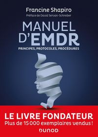 Produktbild: Manuel d'EMDR : principes, protocoles, proc&eacute;dures