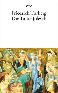 Bild vom Artikel Die Tante Jolesch vom Autor Friedrich Torberg