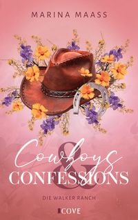 Produktbild: Cowboys & Confessions (Die Walker Ranch 1)