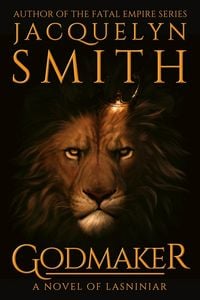 Produktbild: Godmaker: A Novel of Lasniniar (The World of Lasniniar, #6)
