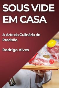 Produktbild: Sous Vide em Casa