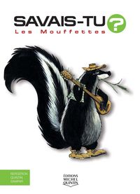 Produktbild: Savais-tu? - En couleurs 28 - Les Mouffettes