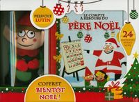 Produktbild: Bient&ocirc;t No&euml;l! : 24 histoires avant No&euml;l et peluche lutin