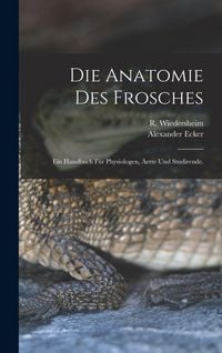 Produktbild: Die Anatomie des Frosches