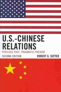 Produktbild: Sutter, R: U.S.-Chinese Relations