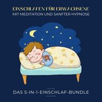 Produktbild: Einschlafen f&uuml;r Erwachsene mit Meditation und sanfter Hypnose (extra stark)