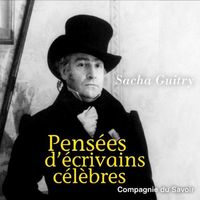 Produktbild: Pens&eacute;es d'&eacute;crivains c&eacute;l&egrave;bres