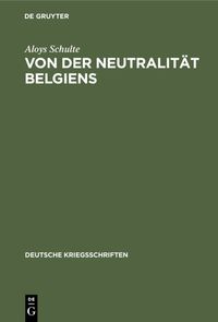 Produktbild: Von der Neutralit&auml;t Belgiens