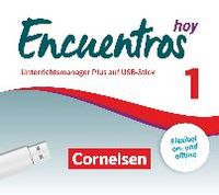 Produktbild: Encuentros, M&eacute;todo de Espa&ntilde;ol, 3. Fremdsprache - Hoy, Band 1, Unterrichtsmanager Plus auf USB-Stick, Inkl. E-Book als Zugabe und Begleitmaterialien