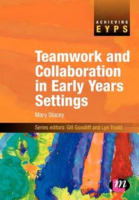 Produktbild: Teamwork and Collaboration in Early Years Settings