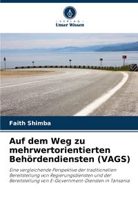 Produktbild: Auf dem Weg zu mehrwertorientierten Beh&ouml;rdendiensten (VAGS)