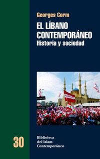 Produktbild: El L&iacute;bano contempor&aacute;neo : historia y sociedad