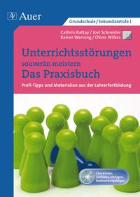 Produktbild: Unterrichtsst&ouml;rungen souver&auml;n meistern. Das Praxisbuch