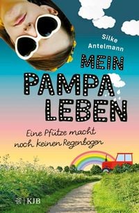 Produktbild: Mein Pampaleben - Eine Pf&uuml;tze macht noch keinen Regenbogen