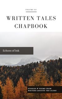 Produktbild: Echoes of Ink (Written Tales Chapbook, #15)
