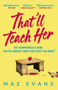 Produktbild: That'll Teach Her