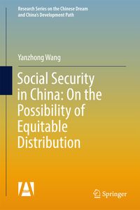 Produktbild: Social Security in China: On the Possibility of Equitable Distribution in the Middle Kingdom