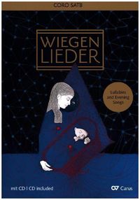 Produktbild: Wiegenlieder, Chorleiterband, Chorbuch m. Audio-CD
