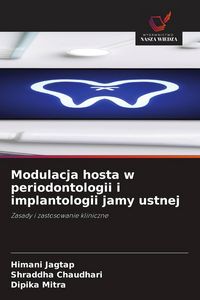 Produktbild: Modulacja hosta w periodontologii i implantologii jamy ustnej