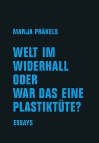 Produktbild: Welt im Widerhall oder war das eine Plastikt&uuml;te?