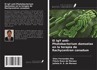 Produktbild: El IgY anti-Photobacterium damselae en la terapia de Rachycentron canadum