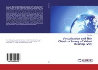 Produktbild: Virtualisation and Thin Client - a Survey of Virtual Desktop (VDI)