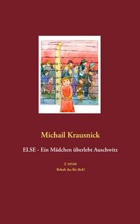 Produktbild: Else - Ein M&auml;dchen &uuml;berlebt Auschwitz
