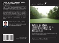 Produktbild: Cultivo de algas (Catenella nipae) en la costa de Chittagong, Bangladesh
