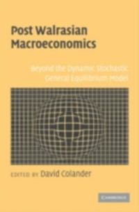Produktbild: Post Walrasian Macroeconomics