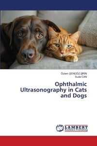 Produktbild: Ophthalmic Ultrasonography in Cats and Dogs