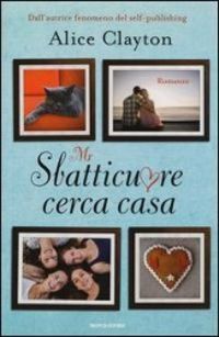 Produktbild: Clayton, A: Mr Sbatticuore cerca casa