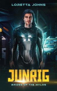 Produktbild: Junrig (Brides of the Mylos, #3)