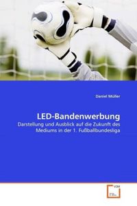 Produktbild: M&uuml;ller, D: LED-Bandenwerbung