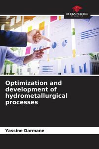 Produktbild: Optimization and development of hydrometallurgical processes