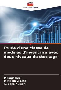 Produktbild: &Eacute;tude d'une classe de mod&egrave;les d'inventaire avec deux niveaux de stockage